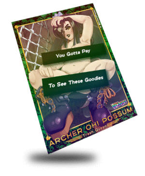 Archer Oh! Possum Nude Trash Queen, Vtuber Trading Card