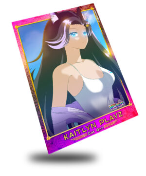 Kaitlyn Playz, Vtuber Trading Card